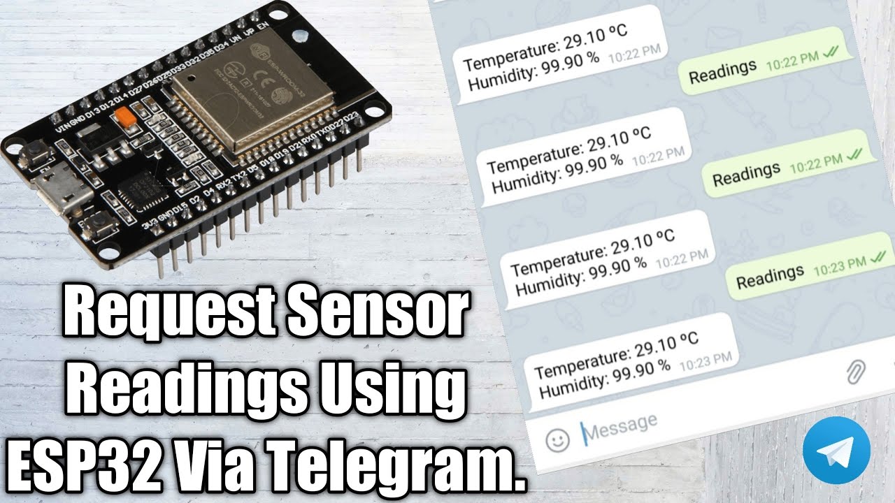 Request Sensor Readings Using ESP32 via Telegram.