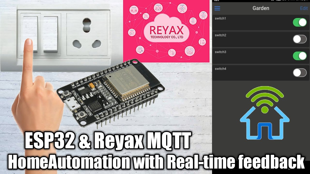 ESP32 Internet & Manual Control HomeAutomation  With Real Time feedback Using Reyax MQTT Cloud.